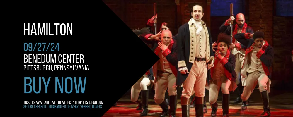 Hamilton at Benedum Center