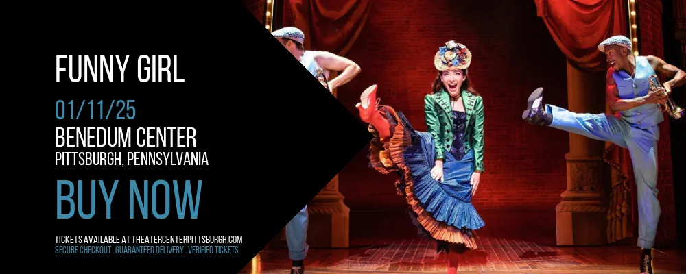Funny Girl at Benedum Center